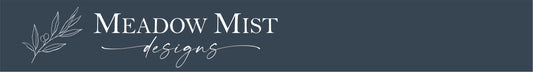 News – Meadow Mist Designs