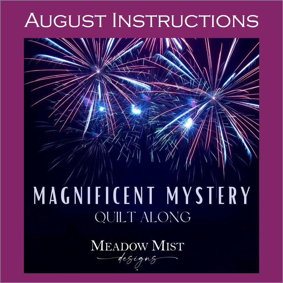 02 Magnificent Mystery Quilt - August Instructions - Cutting